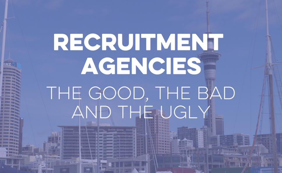 Recruitment Agencies: The Good, the Bad and the Ugly