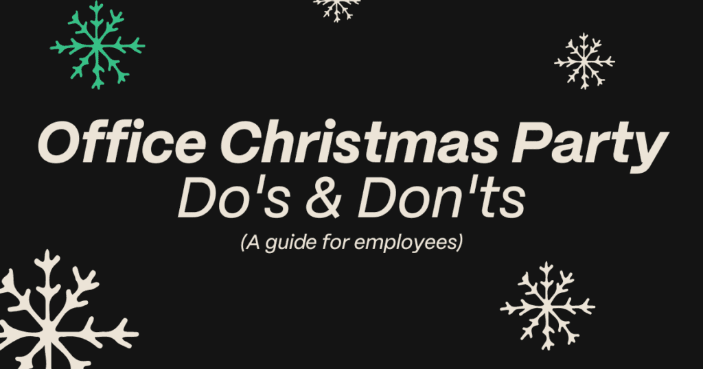 Christmas Party Do's & Don'ts