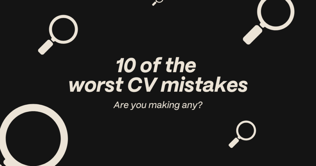 The most annoying CV mistakes