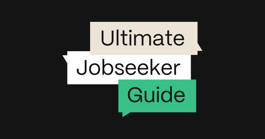 Ultimate Jobseeker Guides