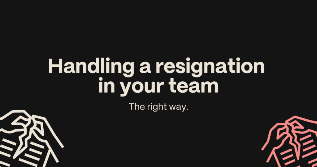 Most leaders handle employee resignations wrong